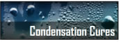 Condensation Cures